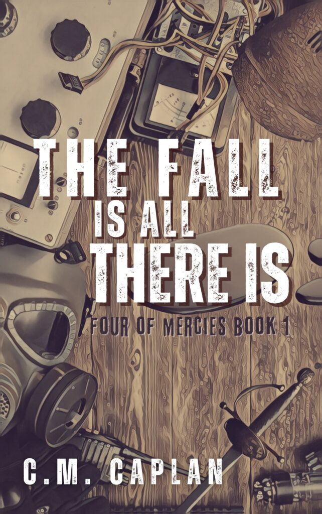 Cover for The Fall is All There Is by C.M. Caplan