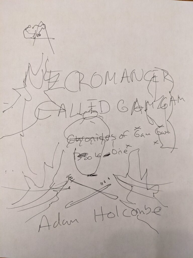 The Cover of A Necromancer Called Gam Gam buy drawn poorly, while blindfolded. It looks like a disaster.